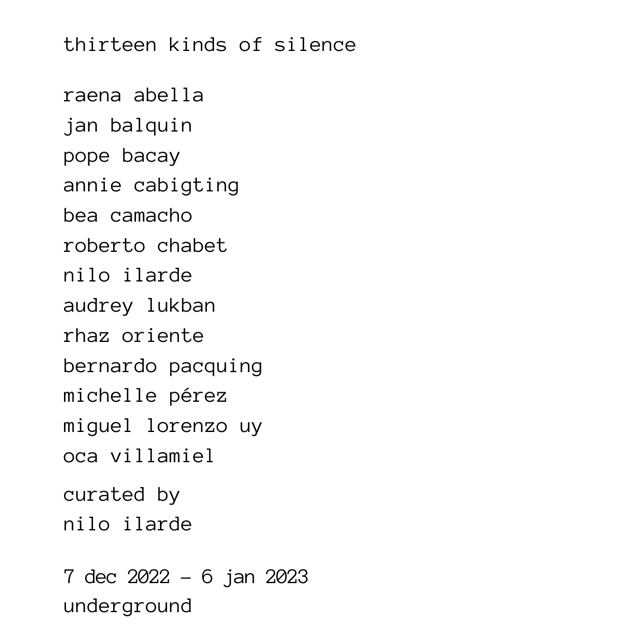 thirteen kinds at underground gallery